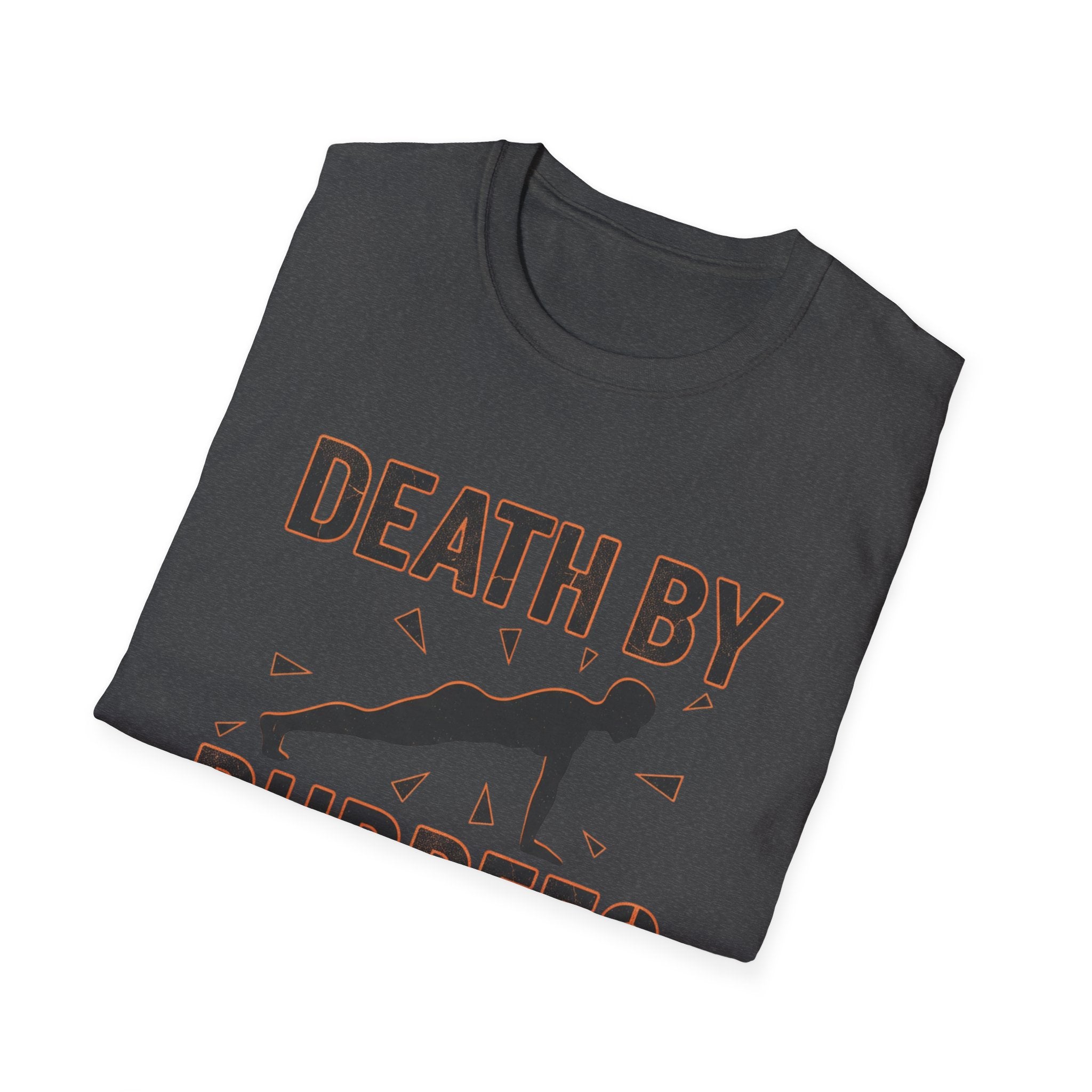 Death By Burpees T-Shirt